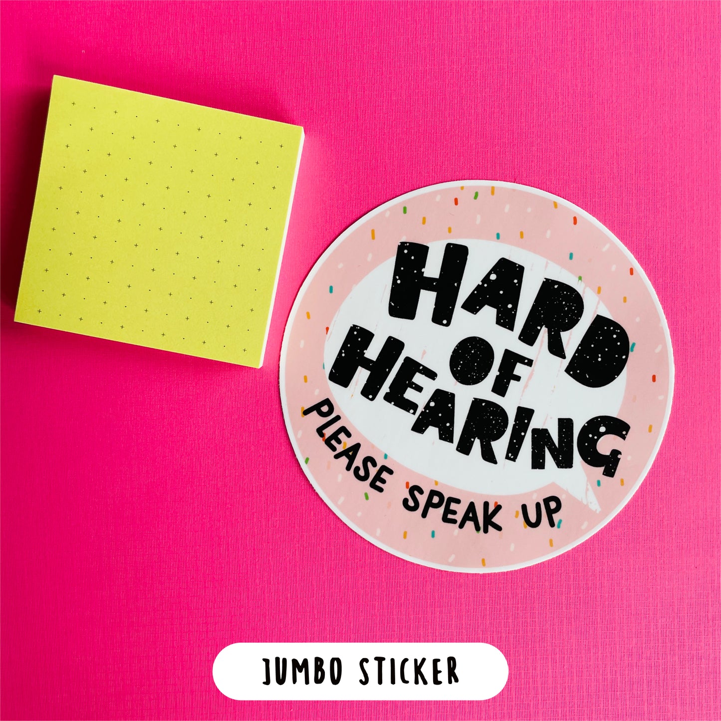 "Jumbo Hard of Hearing" 5 Inch Vinyl Sticker