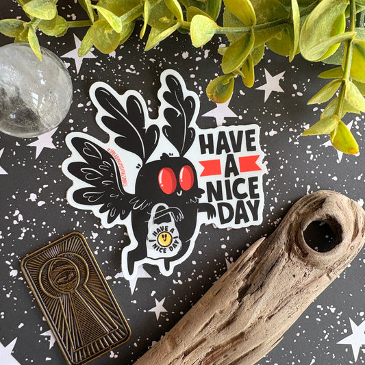 Mothman Sticker - Have A Nice Day