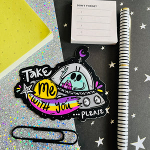 Take me with You UFO Vinyl Sticker