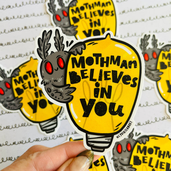 Mothman Belives in You Vinyl Sticker
